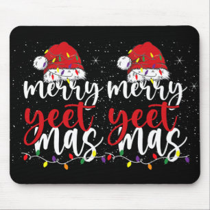 Merry Yeetmas Funny Merry Yeet Mas Christmas Slang Mouse Mat