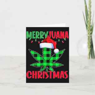 Merryjuana Weed Leaf Funny Christmas Pajama X-mas  Card