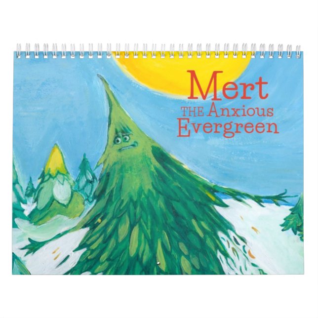 Mert the Anxious Evergreen Calendar (Cover)