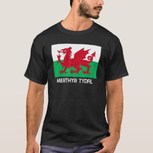 Merthyr Tydfil Wales Welsh Flag Baner Y Ddraig Goc T-Shirt