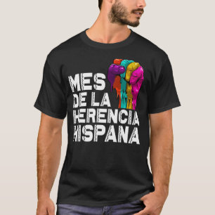 Mes De La Herencia Hispana Month  Women Heritage D T-Shirt