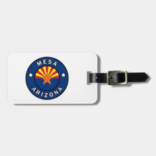 Mesa Arizona Luggage Tag