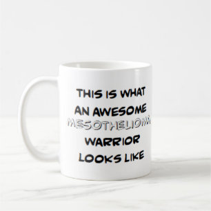 mesothelioma warrior, awesome coffee mug