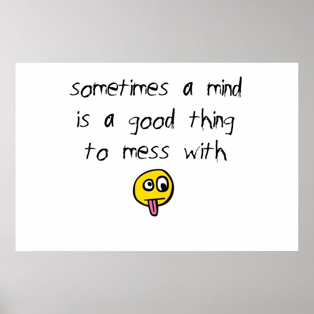 Mess with a Mind Poster (Front)