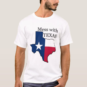 Mess with Texas T-Shirt