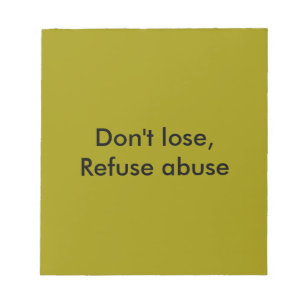 Message against abuse notepad