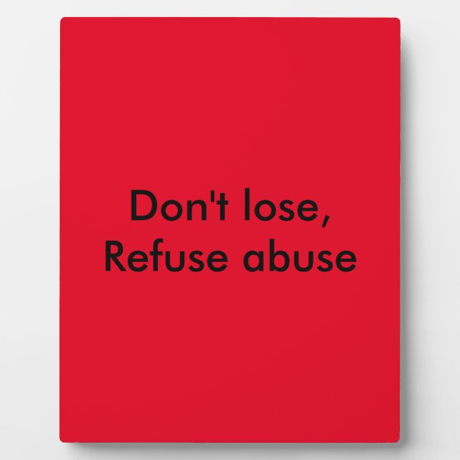 Message against abuse plaque (Front)