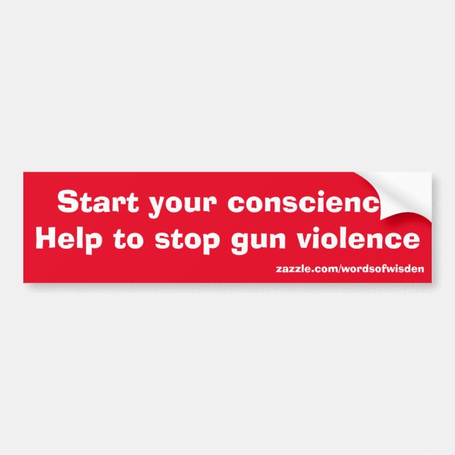 Message against gun violence bumper sticker (Front)