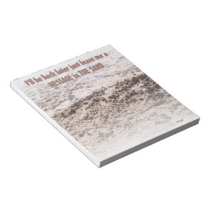Message in the Sand Notepad