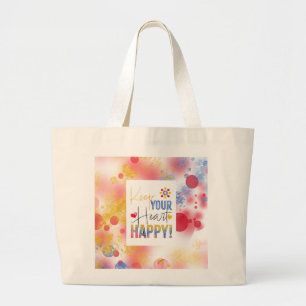 Message - keep your heart happy large tote bag