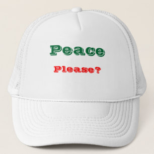 Message of peace trucker hats