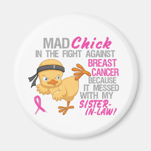 Messed With My Sister-In-Law 3L Breast Cancer Magnet