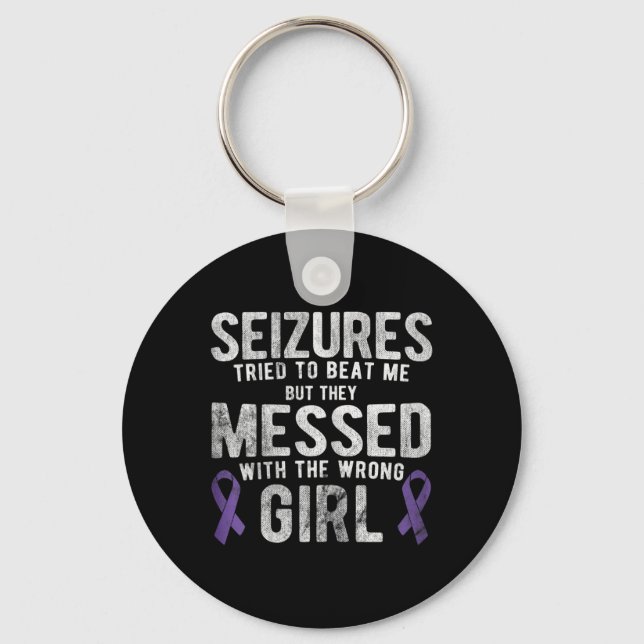 Messed With The Wrong Girl Epilepsy Awareness  Key Ring (Front)
