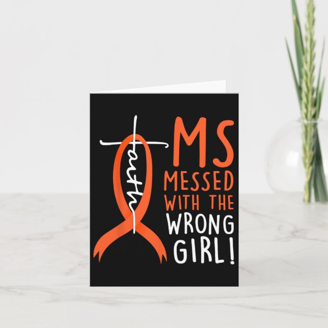 Messed With The Wrong Girl Multiple Sclerosis Awar Card (Front)