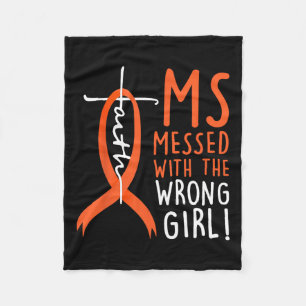Messed With The Wrong Girl Multiple Sclerosis Awar Fleece Blanket