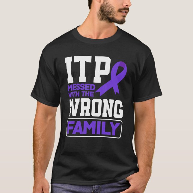 Messed Wrong Family ITP Awareness T-Shirt (Front)