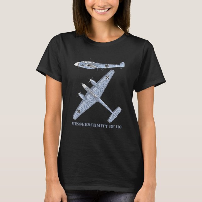 Messerschmitt Bf 110 German Ww2 Fighter Bomber Pla T-Shirt (Front)
