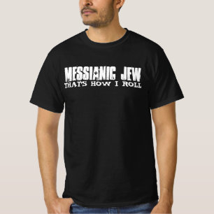 Messianic Jew T-shirts, Jewish T-Shirt