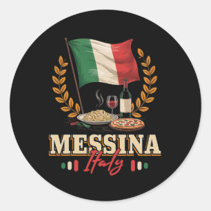Messina Italy Souvenir Messina Vacation Italian Fl Classic Round Sticker