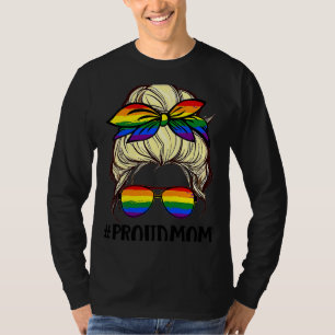 Messy Blonde Proud Mum LGBT Gay Pride Support LGBT T-Shirt