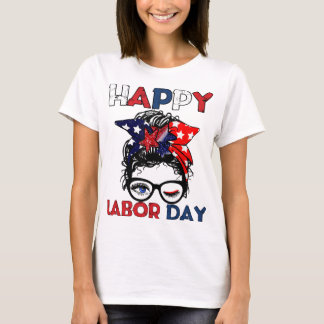 Messy Bun American Flag Labour Day Men Woman USA T-Shirt
