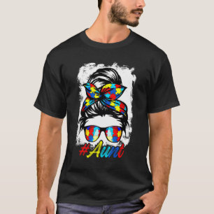 Messy Bun Bandanna Aunt Ladies Girls Women Autism T-Shirt