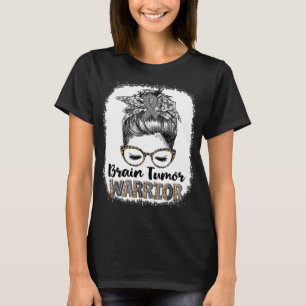 Messy Bun Brain Tumour Warrior T-Shirt