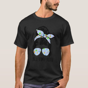 Messy Bun Custodian Life Hair Glasses Happy First T-Shirt