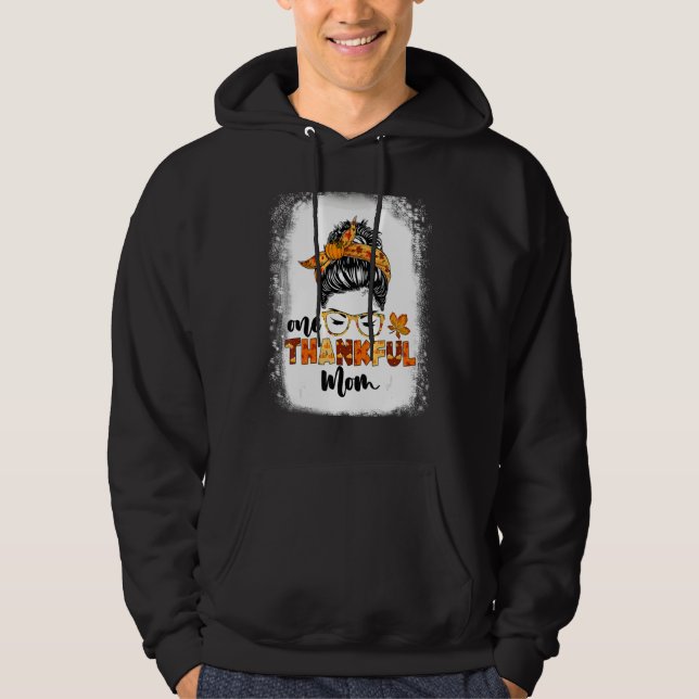 Messy Bun Fall Autumn Thanksgiving One Thankful Mo Hoodie (Front)