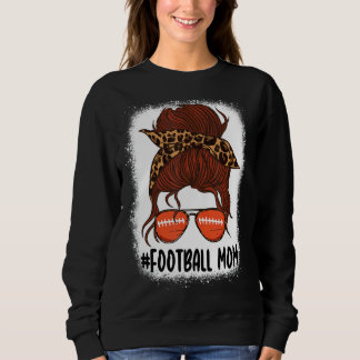Messy Bun Football Mum Life With Leopard Bleached  Sweatshirt