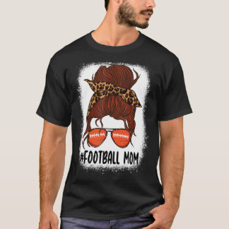 Messy Bun Football Mum Life With Leopard Bleached  T-Shirt