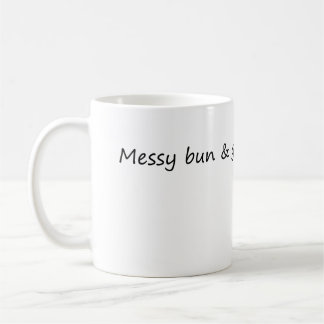 Messy Bun & Getting Stuff Done Coffee Mug