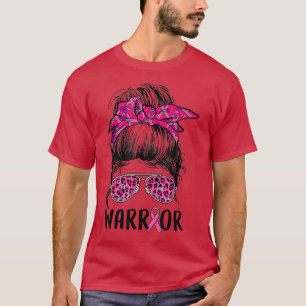 Messy bun glasses wear pink warrior breast cancer T-Shirt
