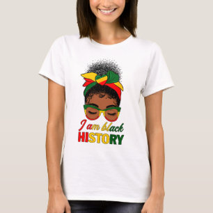 Messy Bun Hair I Am Black History African American T-Shirt