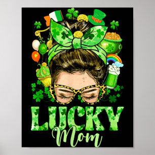 Messy bun hair lucky mom shamrocks st patrick's da poster