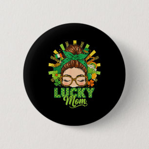 Messy bun hair lucky mum st patrick's day shamrock 6 cm round badge