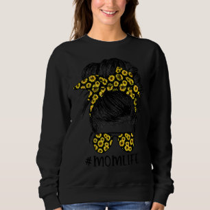 Messy Bun Hair Sunglasses Mother's Day Sunflowers Sweatshirt