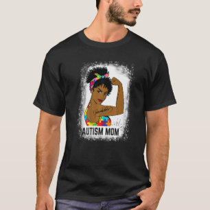 Messy Bun Hair Women Unbreakable Autism Mum T-Shirt