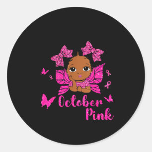 Messy Bun In October We Wear Nk Breast Cancer Blac Classic Round Sticker