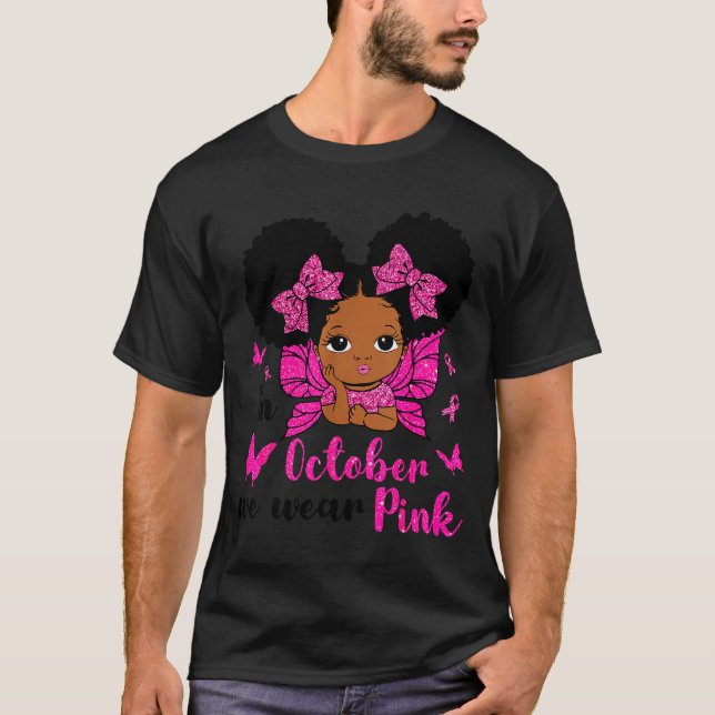 Messy Bun In October We Wear Nk Breast Cancer Blac T-Shirt (Front)