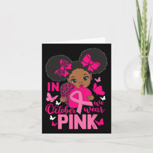 Messy Bun In October We Wear Pink Breast Cancer Bl Card