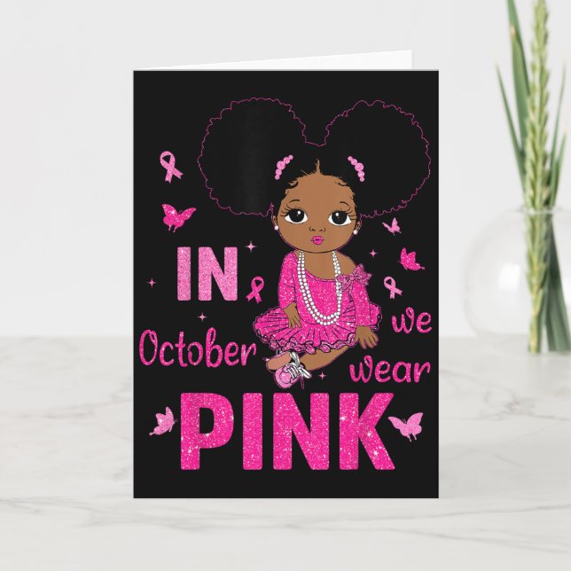 Messy Bun In October We Wear Pink Breast Cancer Bl Card (Front)