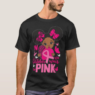 Messy Bun In October We Wear Pink Breast Cancer Bl T-Shirt