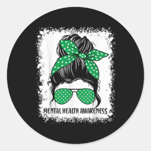 Messy Bun Mental Health S Awareness Green Ribbon Classic Round Sticker