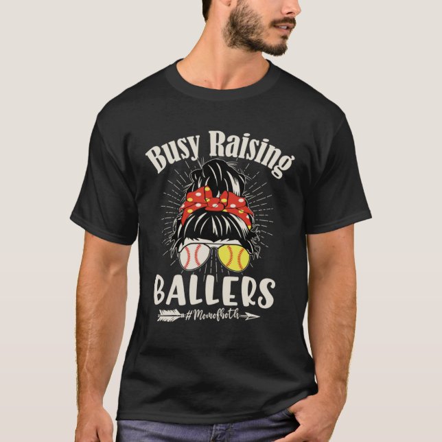 Messy Bun Mom Of Both Baseball Softball Busy Raisi T-Shirt (Front)