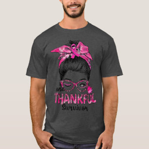 Messy Bun Mom One Thankful Survivor Breast Cancer T-Shirt