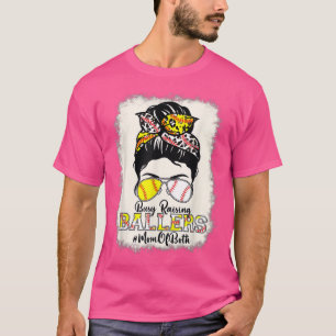 Messy Bun Mum Of Both Baseball Softball Busy Raisi T-Shirt