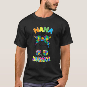 Messy Bun Nana Of Autism Warrior Puzzle Autism Awa T-Shirt