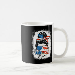 Messy Bun Patriotic Shirt All American Mum 4th Of Coffee Mug