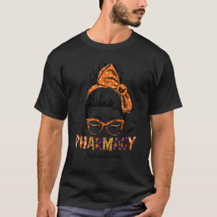Messy Bun Pharmacist Halloween Pharmacy Tech Healt T-Shirt
